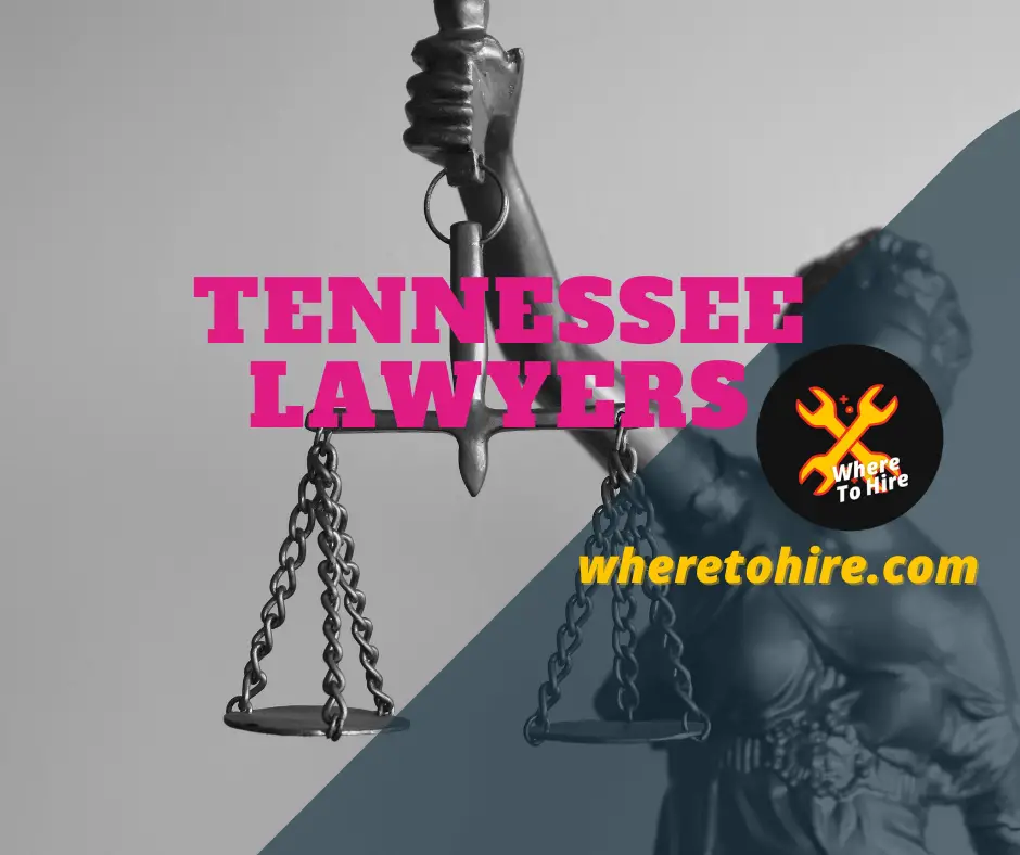 Best lawyers in Tennessee: Get Your Free Consultation Now!