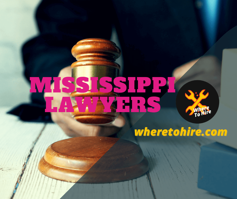 Best Lawyers In Mississippi: Get Free Consultation Now!