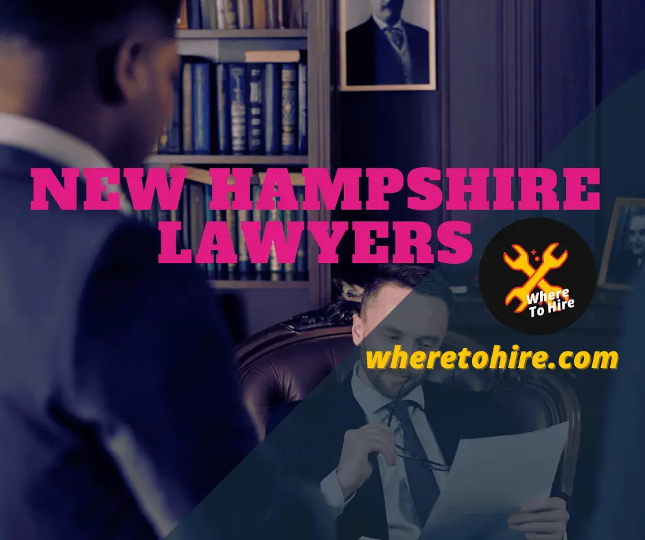 Best New Hampshire Lawyers: Get Your Free Consultation Now!