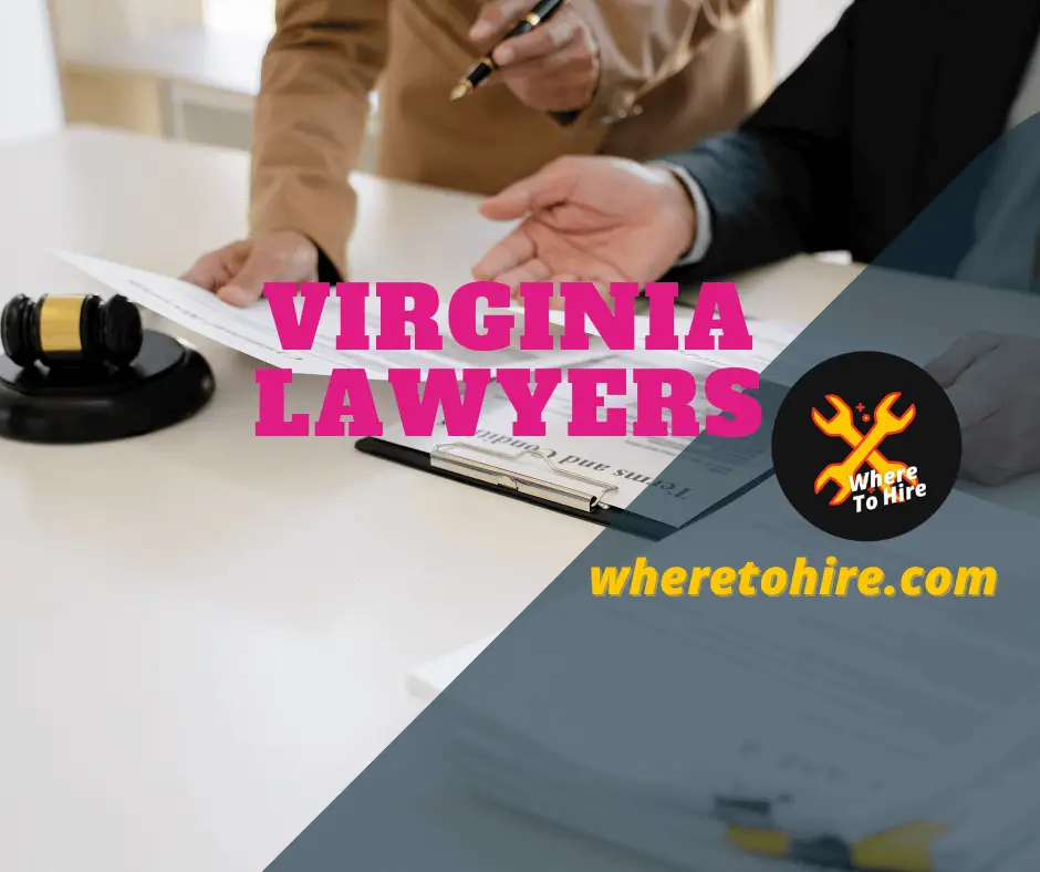 Best Virginia Lawyers: Get Your Free Consultation Now!